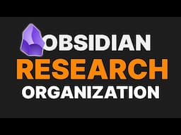 Organizing my part time research in Obsidian