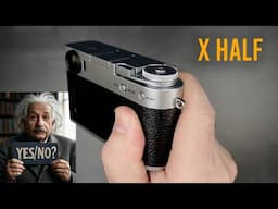 Fujifilm X Half (Should you actually get one?)