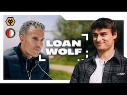 Hugo Bueno on working under Van Persie at Feyenoord! | Loan Wolf in Rotterdam