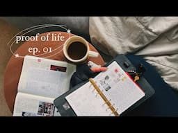 proof of life | ep. 01 ✸ a new series, a (big) catch up