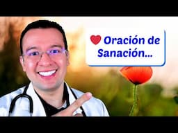 ❤️ ✅ Oración Diaria de Sanación - Dr. Sergio Perea (Dr. Chocolate)