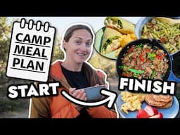 How I Plan and Cook a WEEKEND of EASY CAMPING MEALS (start to finish)
