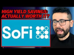 SoFi High Yield Savings: 5 Warnings You MUST Know Before Signing Up!