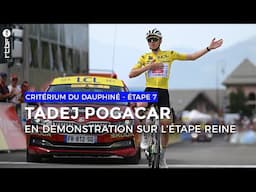 Critérium du Dauphiné : Tadej Pogacar en démonstration sur la 7e étape | Le résumé