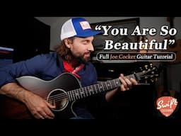 Joe Cocker "You Are So Beautiful" Guitar Lesson w/ Tabs!