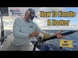 How To Handle A Hooker | Is The Frankenreel  The Best Swordfish Reel | Capt. Mike's Rigging Station