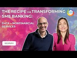 Webinar: The recipe for transforming SME banking: data & non-financial services