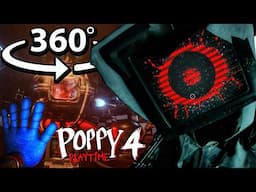 360° The DOCTOR BOSS in VR POPPY PLAYTIME CHAPTER 4