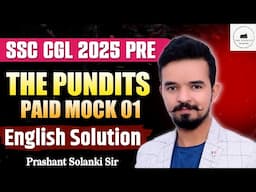English Solutions - THE PUNDITS PAID MOCK 1 by @prashantsolankienglish