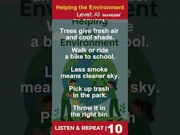English listening: Helping the Environment  #englishlistening #englishspeaking