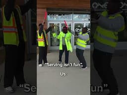 SERVING ISN'T FUN....