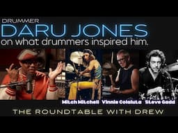 "My Favorite Drummers" - Daru Jones on The Roundtable with Drew
