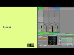 Ableton Live Tips: Stacks