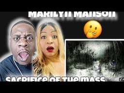 First Time Hearing Marilyn Manson - Sacrifice Of The Mass  (Reaction)