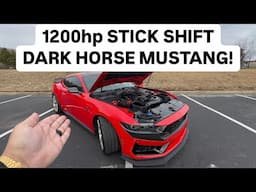 1ST Drive 1200hp STICK SHIFT DARK HORSE Mustang!