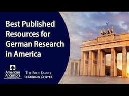 Best Published Resources for German Research in America