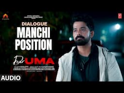 Manchi Position Dialogue | Dear Uma | Pruthvi Ambaar,Kedar Shankar | Radhan