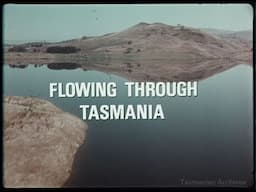 Flowing Through Tasmania (1972)