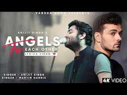 Sun Meri Jaan (LYRICS) Arijit Singh Martin Garrix | Trending Song | Angels For Each Other