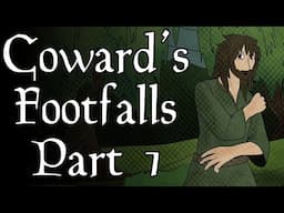 Coward's Footfalls -  Fantasy Audiobook Part 1