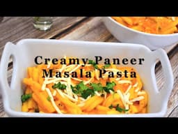 Creamy Paneer Masala Pasta - Instant Pot Paneer Masala Pasta | Veg. Paneer Masala Macaroni Pasta