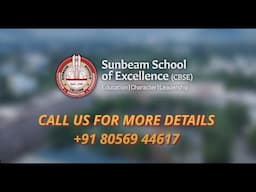 Sunbeam School of Excellence -Open House