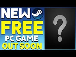 Big FREE Steam PC Game Coming VERY SOON + More Big PC Game News and Updates!