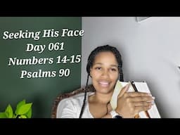 Day 061 Numbers 14-15 & Psalms 90| Read the Bible in One Year Chronologically | Grace Filled