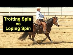 Horse Training - Trotting Spin vs Loping Spin - Reining - Reined Cow Horse