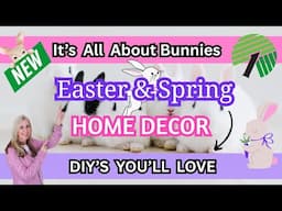 *New* BUNNIES FOR 2025 EASTER & SPRING  Dollar Tree DIYs 🐰 HIGH END DECOR IDEAS YOU'LL LOVE