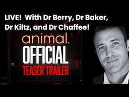 Full Trailer Launch of "Animal" Documentary and Live Q&A with Dr. Ken Berry, Dr Baker, and Dr Kiltz!