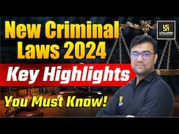 New Criminal Laws 2024: Key Highlights You Must Know! | Utkarsh Law Classes | Hassib Sir