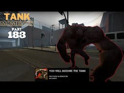 LEFT 4 DEAD 2 - TANK MOMENTS @PART 183