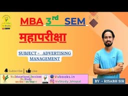 Important question(महा परीक्षा)|| Advertising management||MBA 3rd sem||@VvStudy