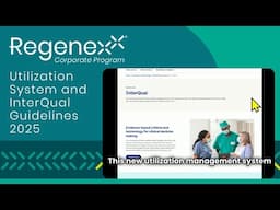 Regenexx Corporate Program - Utilization System and InterQual Guidelines 2025