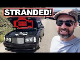 Big Repair Bill and Stranded in the Bentley Arnage!