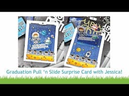 Graduation Pull 'n Slide Surprise card with Jessica