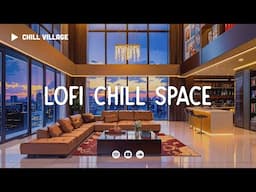 Lofi Cozy Space 🏙 Lofi Deep Focus Work/Study Concentration [chill lo-fi hip hop beats]