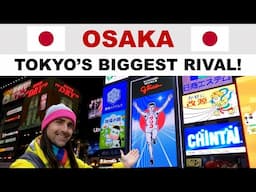 First impressions of OSAKA, Japan - I did not expect this!