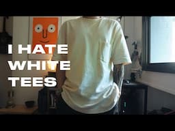 I  Hate White Tees
