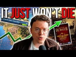 Rome 2 - The Game That Won't Die