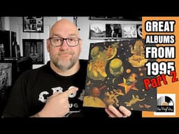 Great Albums from 1995 Part 2