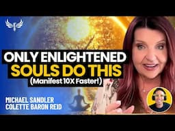 DIVINE MAGIC ACTIVATED! How to Manifest Effortlessly (No More Forcing) Colette Baron-Reid