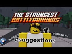Reading HORRID Roblox Strongest Battlegrounds suggestions