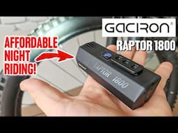 Amazing Value Ultrabright Bike Light!! // Gaciron Raptor 1800