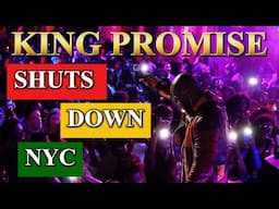 @kingpromiseofficial Shuts down NYC | Sama Time | #afrobeat #africa #music