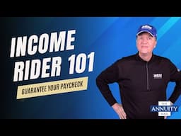 What Is an Annuity Income Rider?