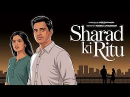 Sharad Ki Ritu | Written By Harsha Choudhary | YKIB Season 7 | Neelesh Misra