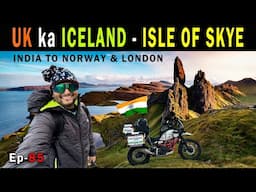 UK ka ICELAND | ISLE OF SKYE -  Scotland - Ep-85