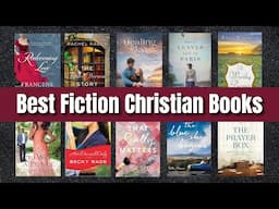 Top 10 Best Fiction Christian Books You Should Read